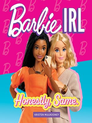 cover image of Barbie IRL (In Real Life)